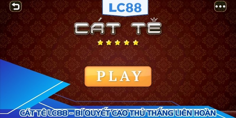 Cát tê LC88
